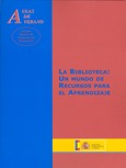 La biblioteca: un mundo de recursos para el aprendizaje