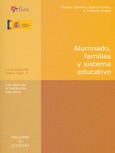 Alumnado, familias y sistema educativo