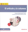 El artículo y la columna. Proyecto Mediascopio Prensa. La lectura de la prensa escrita en el aula