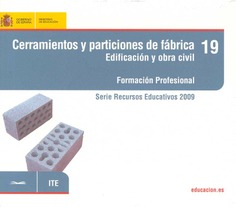 Cerramientos y particiones de fábrica. Edificación y obra civil. Formación profesional