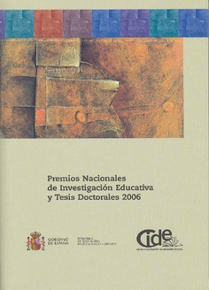 Premios nacionales de investigación educativa y tesis doctorales 2006