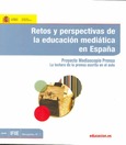 Retos y perspectivas de la educación mediática en España. Proyecto Mediascopio Prensa. La lectura de la prensa escrita en el aula