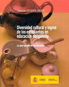 Diversidad cultural y logros de los estudiantes en educación obligatoria. Lo que sucede en las escuelas