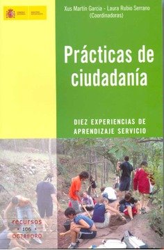 Prácticas de ciudadanía. Diez experiencias de aprendizaje servicio