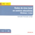 Redes de área local en centros educativos. Windows / Linux