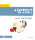 La diagramación del periódico. Proyecto Mediascopio Prensa. La lectura de la prensa escrita en el aula