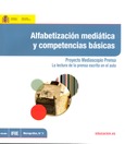 Alfabetización mediática y competencias básicas. Proyecto Mediascopio Prensa. La lectura de la prensa escrita en el aula