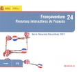 Françaventure. Recursos interactivos de francés
