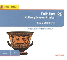 Recurso Palladium. Cultura y lenguas clásicas. ESO y bachillerato