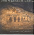 Museo Arqueológico Nacional. Un paseo por la historia