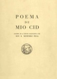 Poema de Mío Cid. Facsímil de la edición paleográfica por don Ramón Menéndez Pidal