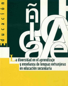 La diversidad en el aprendizaje y enseñanza de lenguas extranjeras en educación secundaria