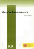 Gestión administrativa. Grado medio