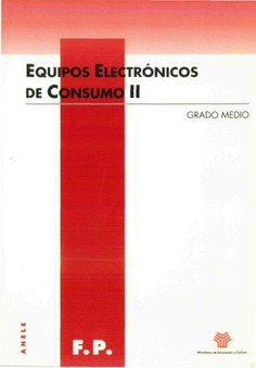 Equipos electrónicos de consumo (I). Grado medio