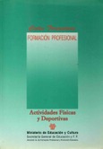 Actividades físicas y deportivas. Formación profesional