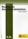 Desarrollo de aplicaciones informáticas. Grado superior