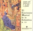 El cancionero musical de la Colombina (siglo XV)