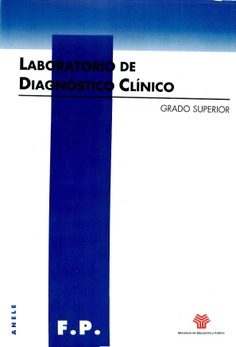 Laboratorio de diagnóstico clínico. Grado superior