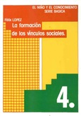 La formación de vínculos sociales