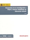 Respuestas de la investigación a viejas y nuevas cuestiones en Educación Infantil