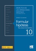 Formular hipótesis. Para construir el conocimiento
