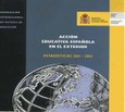 Acción educativa española en el exterior. Estadísticas 2001-2002