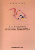 El área de educación física y el alumnado con discapacidad motora