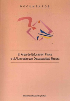 El área de educación física y el alumnado con discapacidad motora