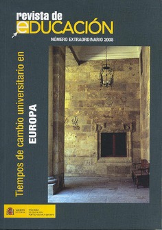 Revista de educación nº extraordinario año 2008. Tiempos de cambio universitario en Europa