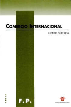 Comercio internacional. Grado superior