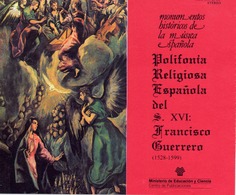 Polifonía religiosa española del siglo XVI. Francisco Guerrero (1538-1599)