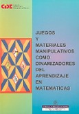 Juegos y materiales manipulativos como dinamizadores del aprendizaje en matemáticas