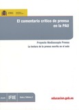 El comentario crítico de prensa en la PAU. Proyecto Mediascopio Prensa. La lectura de la prensa escrita en el aula