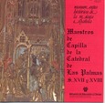 Maestros de capilla de la catedral de Las Palmas (siglos XVII y XVIII)
