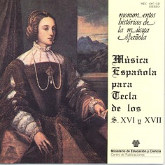 Música española para tecla de los siglos XVI y XVII