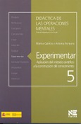 Experimentar. Aplicación del método científico a la construcción del conocimiento