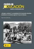 ¿Recoger y sembrar? La complejidad de la innovación educativa analizada en un contexto regional. El caso de Asturias