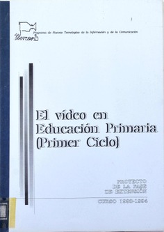 El vídeo en Educación Primaria (Primer Ciclo), Proyecto de la fase de extensión. Curso 1993-1994