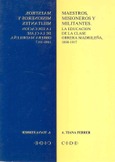 Maestros, misioneros y militantes. La educación de la clase obrera madrileña, 1898-1917