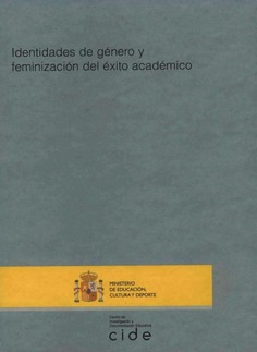 Identidades de género y feminización del éxito académico
