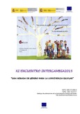 XI Encuentro Intercambia 2015. "Una mirada de género para la convivencia escolar"