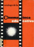 Catálogo de la cinemateca educativa del Servicio de Publicaciones, Medios Audiovisuales : 1971