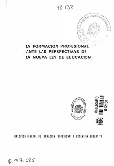 La formación profesional ante las perspectivas de la nueva ley de educación