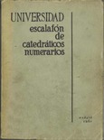 Universidad. Escalafón de catedráticos numerarios. 1961