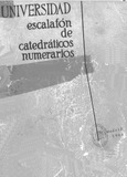 Universidad. Escalafón de catedráticos numerarios. 1964