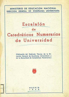 Escalafón de catedráticos numerarios de universidad. 1948