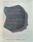 III Exposición internacional del pequeño de bronce. Escultores europeos - Madrid 1970