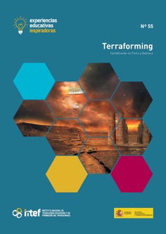 Experiencias educativas inspiradoras Nº 55. Terraforming.Gamificando en Física y Química. Educación Secundaria 2º ESO