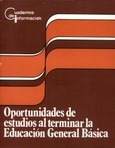 Oportunidades de estudios al terminar la Educación General Básica