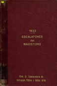 Primer escalafón de maestras de escuelas nacionales existentes en 31 de diciembre de 1933